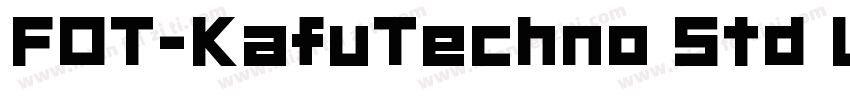 FOT-KafuTechno Std U字体转换